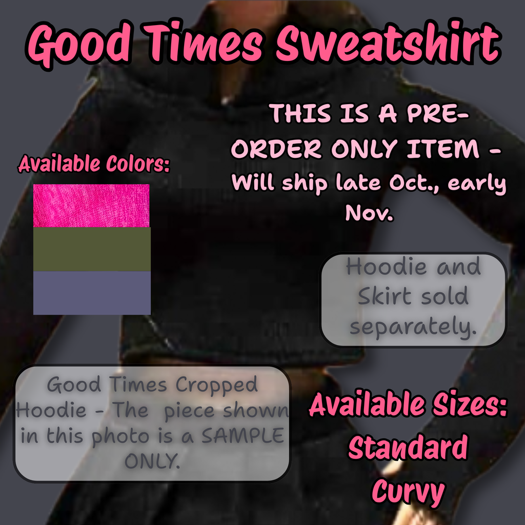 PRE- ORDER - Good Times Sweatshirt and Good Times Pleated Skirt - Will ship late October/ early November